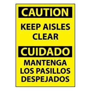  Bilingual Plastic Sign   Caution Keep Aisles Clear 