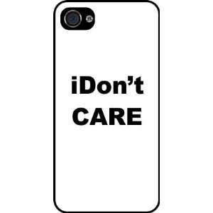  Rikki KnightTM iDont Care Black Hard Case Cover for Apple 