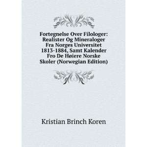   iere Norske Skoler (Norwegian Edition) Kristian Brinch Koren Books