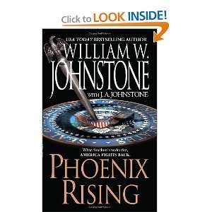  Phoenix Rising [Mass Market Paperback] William W 