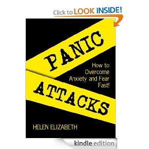 Panic Attack How to Overcome Anxiety and Fear Fast (*Limited Edition 
