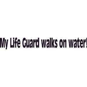  Guard Walks on Water! Wall Art, Decal, Safety, Swim, Pool Jesus Christ
