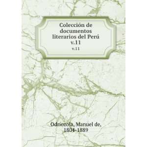  ColecciÃ³n de documentos literarios del PerÃº. v.11 
