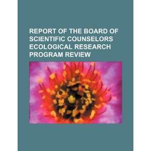  Report of the Board of Scientific Counselors ecological 
