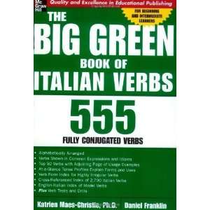   Green Book of Italian Verbs [Paperback] Katrien Maes Christie Books