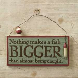  Nothing Makes A Fish Bigger Sign   Party Decorations 