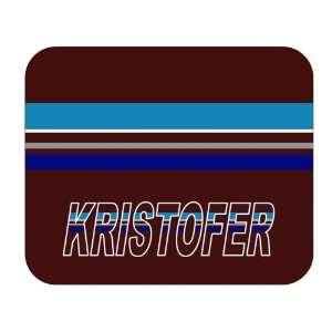  Personalized Gift   Kristofer Mouse Pad 