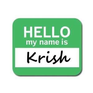  Krish Hello My Name Is Mousepad Mouse Pad