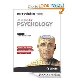 My Revision Notes AQA (A) A2 Psychology Jean Marc Lawton  