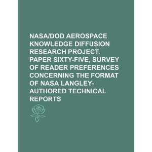  NASA/DOD Aerospace Knowledge Diffusion Research Project. Paper 