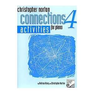  Christopher Norton Connections for Piano Activities 4 