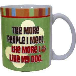  The More People I Meet Coffee Mug