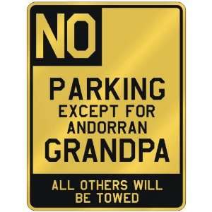   FOR ANDORRAN GRANDPA  PARKING SIGN COUNTRY ANDORRA