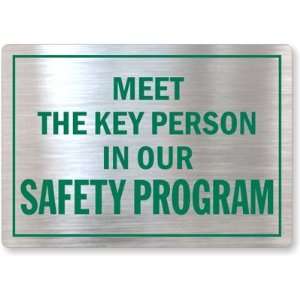  Meet the Key Person in Our Safety Program MirrorPal Glass 