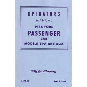  1946 FORD V 8 V8 Car Owners Manual User Guide: Automotive