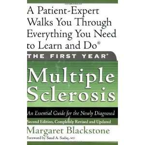  Year: Multiple Sclerosis: An Essential Guide for the Newly Diagnosed 
