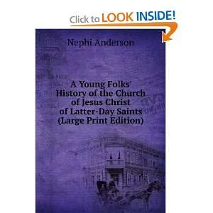  A Young Folks History of the Church of Jesus Christ of 