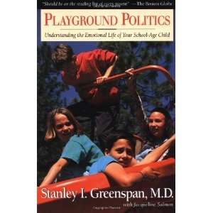   Life of Your School Age Child [Paperback] Stanley I. Greenspan Books