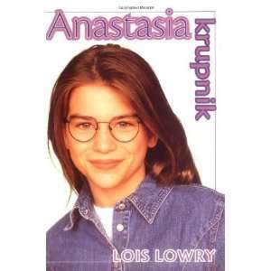  Anastasia Krupnik [Paperback]: Lois Lowry: Books