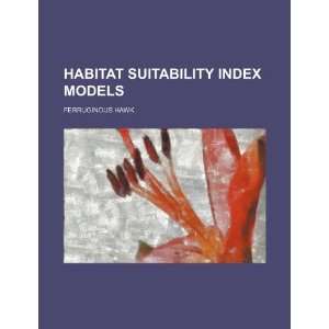   index models. Ferruginous hawk (9781234459031) U.S. Government Books