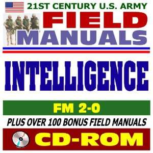  21st Century U.S. Army Field Manuals Intelligence, FM 2 0 