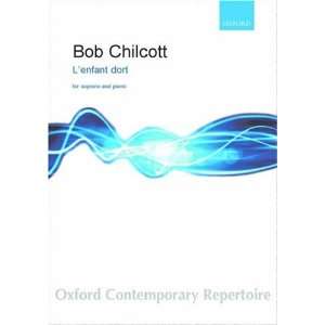  Lenfant Dort (9780193452503) Bob Chilcott Books