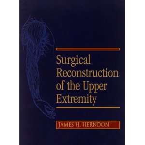   of the Upper Extremity (9780838593042) James H. Herndon Books