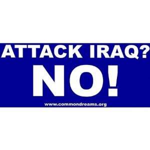 Attack Iraq?
