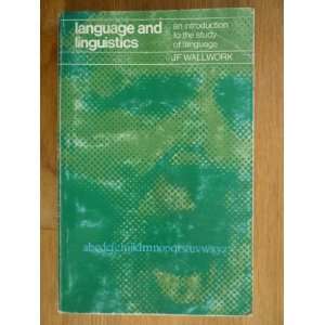  Language and Linguistics (9780435109158) J.F. Wallwork 