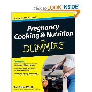 For Dummies Pregnancy Cooking & Nutrition Tara Gidus 9781118083604 