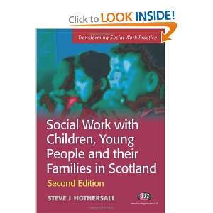  Social Work Practice) (9781844451562) Steve Hothersall Books