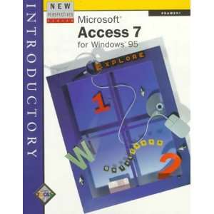  Microsoft Access 7 for Windows 95 Introductory 