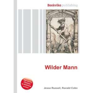  Wilder Mann Ronald Cohn Jesse Russell Books