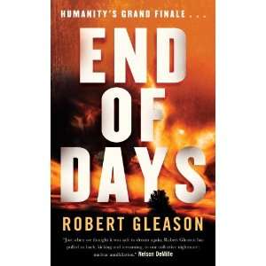  End of Days (9780765367891) Robert Gleason Books
