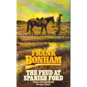 Feud At Spanish Ford (9780425048375) Frank Bonham Books