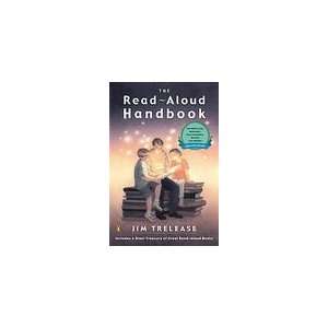  The Read Aloud Handbook: Sixth Edition [Paperback]: Jim 