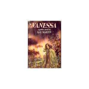  Vanessa A novel (9780399113932) Kay Martin Books