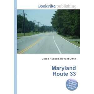 Maryland Route 33 [Paperback]