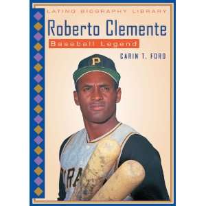 Roberto Clemente Baseball Legend (Latino Biography Library) [Library 