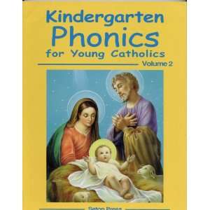  Kindergarten Phonics for Young Catholics (Volume 2 