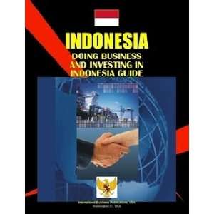   in Indonesia Guide (World Strategic and Business Information Library