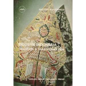  Modern Indonesia Tradition & Transformation  A Socio 