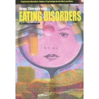 Drug Therapy and Eating Disorders (Psychiatric Disorders Drugs 