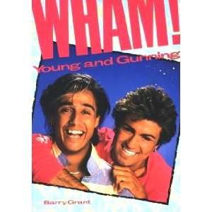    Wham Young and gunning (9780946391592) Barry Grant Books