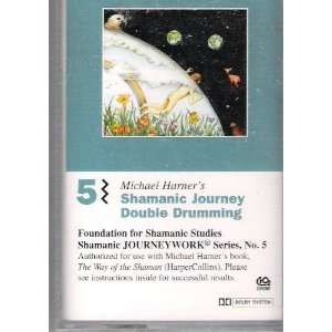  Shamanic Journey Double Drumming no. 5 Music