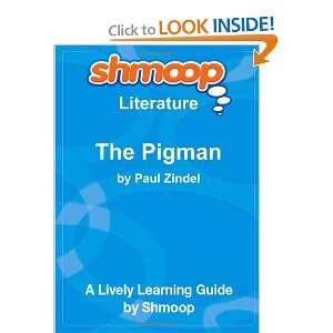  The Pigman Shmoop Literature Guide (9781610624428 