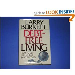  Debt Free Living Larry Burkett Books