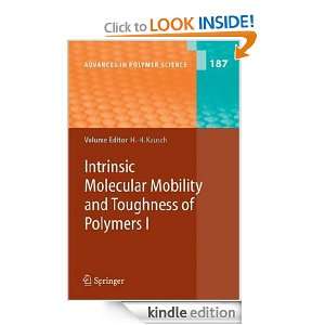Intrinsic Molecular Mobility and Toughness of Polymers I (Advances in 