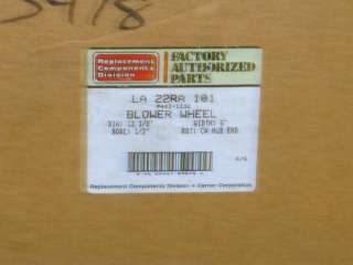 Carrier Bryant Squirrel Cage Blower Wheel LA22RA101 New  