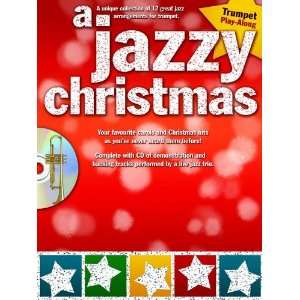  A Jazzy Christmas   Trumpet (9781849381277) Books